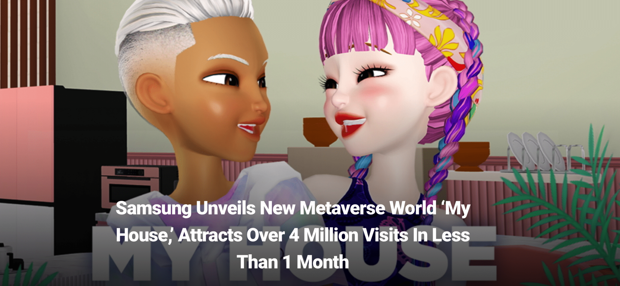 New Samsung Metaverse World - Attracts Over 4 Million Visits In Less Than a Month